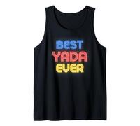 Best Yada Ever - Funny Name Yada Tank Top