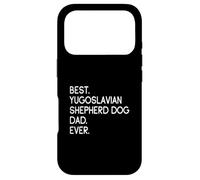 Best Yugoslavian Shepherd Dog Dad Ever Sarplaninac Case for iPhone 17 Pro