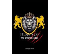 BestBoss - The smart leader: 7 psychology-based skills for real-world leaders