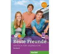 Beste Freunde: Kursbuch B1.1