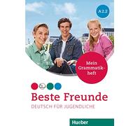 Beste Freunde: Mein Grammatikheft A2.2