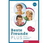 Beste Freunde PLUS: Kursbuch A1.2 plus interaktive Version