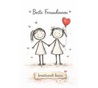 Beste Freundinnen: Erinnerungsbuch zum Ausfüllen - Haltet eure schönsten gemeinsamen Momente, Erinnerungen und eure Freundschaft für immer fest