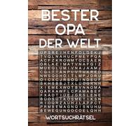 BESTER OPA DER WELT - Wortsuchrätsel: Rätselbuch als Geschenk für den Großvater | Über 100 Buchstaben Rätsel | Reisegröße ca. DIN A5