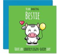 Bestie Birthday Card - Udderly Legen-Dairy - Happy Birthday Card for Bestie from Best Friend Family, 145mm cute cow Bday Greeting Cards