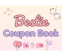 Bestie Coupon Book: A Cute Coloring Coupon Book for Best Friends | Cozy Activities, Shared Moments & Friendship Fun