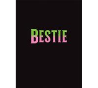 Bestie : The Perfect Gift to Celebrate Your BFF