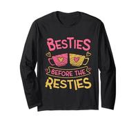 Besties Before The Resties Long Sleeve T-Shirt