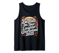 Besties On Tour Laughter Guaranteed 2025 Tank Top