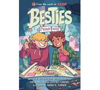 Besties: Prank War – A Graphic Novel About Middle School Friendship (Ages 8-12) (The World of Click)