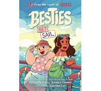 Besties: Set Sail: A graphic novel from The World of Click