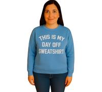 BESTITALIANUK Women’s Ladies Long Sleeve This is My Day Off Sweatshirt Slogan Jumper Oversized Fleece Jumper Baggy Tops T-Shirt Size SM ML XL Sky Blue