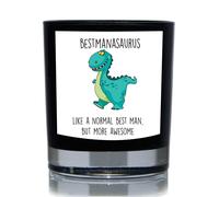 Bestmanasaurus, Like A Normal Best Man But More Awesome, Dinosaur Funny 20cl Candle 60 SECOND MAKEOVER Black One Size