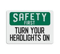 BESTORLOVE Safety First Turn Your Headlights on Tin Sign Warning Aluminum Sign Notice Attention Funny Sarcastic Sign 10x14in Windproof Iron Painting for Home Bar Pub Garage Road Man Cave
