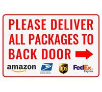Bestylez Please Deliver All Packages to Back Door Right Arrow - Delivery Sign for Outdoor Use 12 * 8 (148)