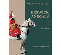 Beswick Animals: A Charlton Standard Catalogue
