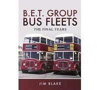 Bet Group Bus Fleets: The Final Years