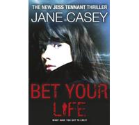 Bet Your Life: 2 (Jess Tennant, 2)
