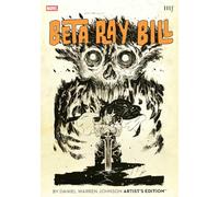 Beta Ray Bill by Daniel Warren Johnson Artist's Edition