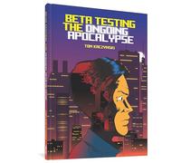 Beta Testing the Ongoing Apocalypse