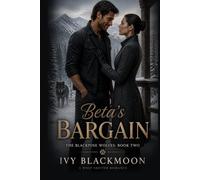 Beta's Bargain: A Wolf Shifter Romance (The Blackpine Wolves)