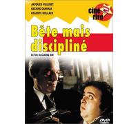 Bête mais discipliné