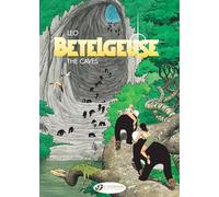 Betelgeuse Vol.2: The Caves