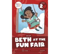 Beth at the Fun Fair : Level 2J (ear/air)