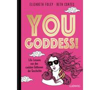 Beth Coates Katy Alb You Goddess: Life Lessons von den coolsten Göt (Paperback)