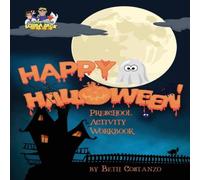 Beth Costanzo Happy Halloween Preschool Activity Workbook Paperback Beth Costanzo Multicolor