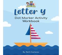 Beth Costanzo Letter Y - Dot Marker Activity Workbook Paperback Beth Costanzo Multicolor
