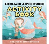 Beth Costanzo Mermaid - Activity Workbook Paperback Beth Costanzo Multicolor