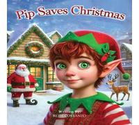 Beth Costanzo Pip Saves Christmas Paperback Book Beth Costanzo Multicolor