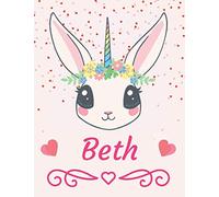 Beth: Cute Personalized Name Notebook for Girls, Lovely Unicorn Rabbit with Hearts on Cover and Beautifully Decorated Interior