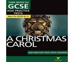 Beth Kemp Christmas Carol AQA Practice Tests with answers York Notes - for Beth Kemp Multicolor