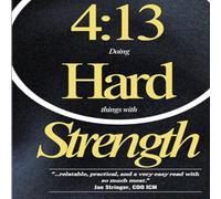 Beth Morrison 4:13 Doing Hard Things with Strength Paperback Book Beth Morrison Multicolor