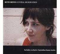 Beth Orton - Central Reservation - Australia + Bonus Remixes