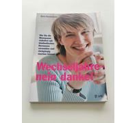 Beth Rosenshein Wechseljahre - nein danke: Wie Sie die Menopause ri (Paperback)