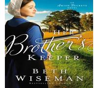 Beth Wiseman An Her Brother's Keeper Paperback Book Beth Wiseman Multicolor