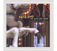 Beth Wood - You Take the Wheel
