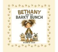 Bethany and the Barky Bunch