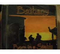 Bethany music ministry - Born in a stable 12.25.0000