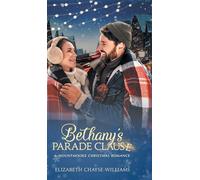Bethany's Parade Clause: A Mountmooke Christmas Romance