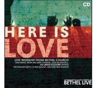 Bethel Church - Here Is Love