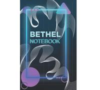 Bethel lined notebook: bethel means 'House of God'. this 6x9 inches, lined composition notebook is meant to remind people about house of God