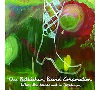 Bethlehem Beard Corporation - When the Beards Met in Bethlehem