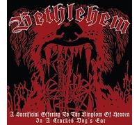 Bethlehem - Sacrificial Offering To The