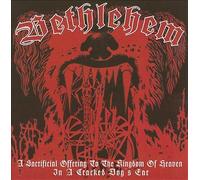 Bethlehem - Sacrificial Offering To The