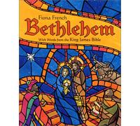 Bethlehem: With Words from the Authorized Version of the King James Bible