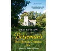 Betjeman's Best British Churches by Sir John Betjeman (2011-07-21)